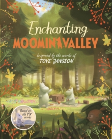 Enchanting Moominvalley
