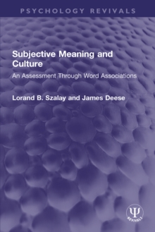 Subjective Meaning and Culture : An Assessment Through Word Associations