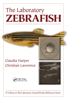 The Laboratory Zebrafish