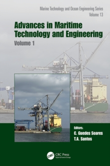 Advances in Maritime Technology and Engineering : Volume 1