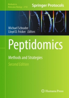 Peptidomics : Methods and Strategies