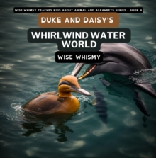 Duke and Daisy's Whirlwind Water World