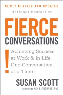 fierce conversations principles