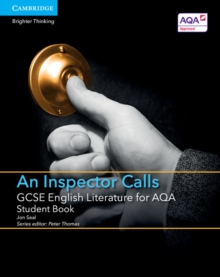 GCSE English Literature for AQA An Inspector Calls Student Book