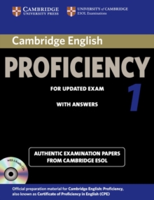 Cambridge English Proficiency 1 for Updated Exam Self-study Pack (Student's Book with Answers and Audio CDs (2)) : Authentic Examination Papers from Cambridge ESOL