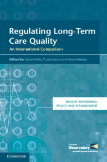 Regulating Long-Term Care Quality : An International Comparison