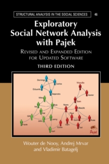 Exploratory Social Network Analysis with Pajek : Revised and Expanded Edition for Updated Software