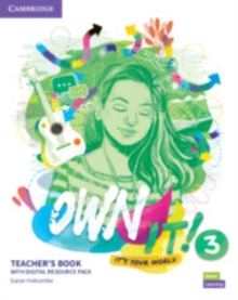 Own it! Level 3 Teacher's Book with Digital Resource Pack