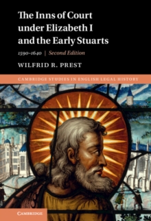 The Inns of Court under Elizabeth I and the Early Stuarts : 1590-1640