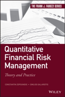 Quantitative Financial Risk Management Theory And