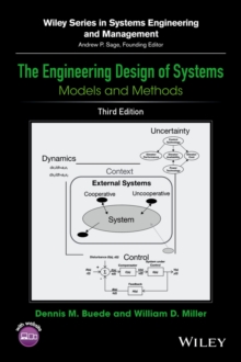 The Engineering Design of Systems : Models and Methods