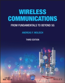 Wireless Communications : From Fundamentals to Beyond 5G