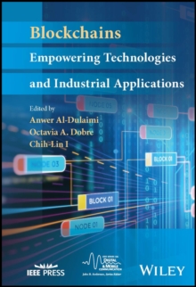 Blockchains : Empowering Technologies and Industrial Applications
