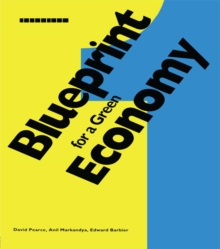 Blueprint 1 : For a Green Economy