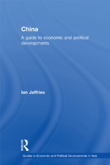 China: A Guide to Economic and Political Developments