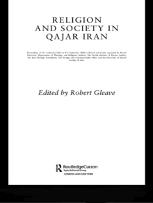 Religion and Society in Qajar Iran