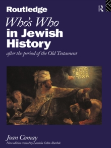 Who's Who in Jewish History : After the period of the Old Testament