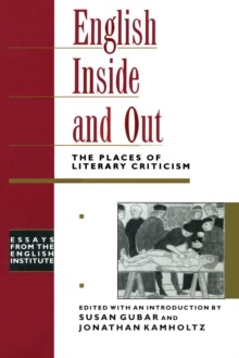 English Inside and Out : The Places of Literary Criticism