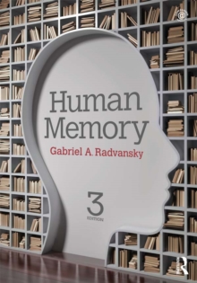 Human Memory Third Edition Gabriel A Radvansky