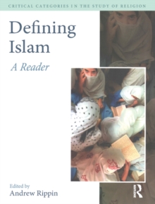 Defining Islam : A Reader