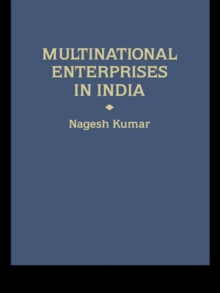 Multinational Enterprises in India : Industrial Distribution