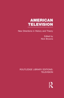 American Television : New Directions in History and Theory