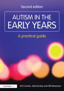 Autism in the Early Years : A Practical Guide