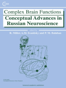 Complex Brain Functions : Conceptual Advances in Russian Neuroscience