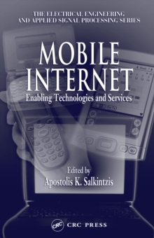 Mobile Internet : Enabling Technologies and Services