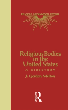 Religious Bodies in the U.S. : A Dictionary