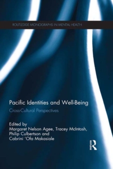 Pacific Identities and Well-Being : Cross-Cultural Perspectives