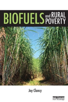 Biofuels and Rural Poverty