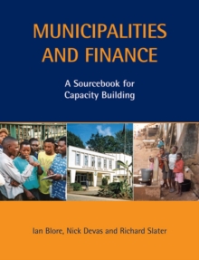 Municipalities and Finance : A Sourcebook for Capacity Building
