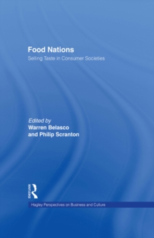Food Nations : Selling Taste in Consumer Societies