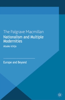 Nationalism and Multiple Modernities : Europe and Beyond