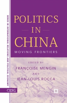 Politics in China : Moving Frontiers
