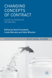 Changing Concepts of Contract : Essays in Honour of Ian Macneil