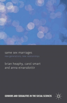 Same Sex Marriages : New Generations, New Relationships