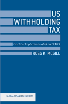 Us Withholding Tax Practical Implications Of Qi And