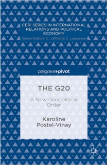 The G20 : A New Geopolitical Order