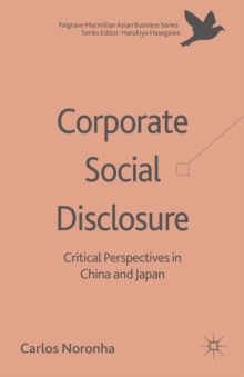 Corporate Social Disclosure : Critical Perspectives in China and Japan