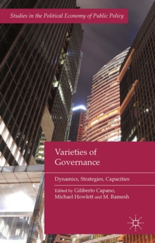 Varieties of Governance : Dynamics, Strategies, Capacities