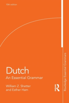 Dutch : An Essential Grammar