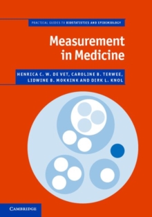 Measurement in Medicine : A Practical Guide