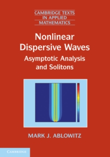 Nonlinear Dispersive Waves : Asymptotic Analysis and Solitons
