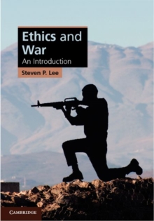 Ethics and War : An Introduction