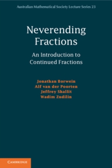 Neverending Fractions : An Introduction to Continued Fractions