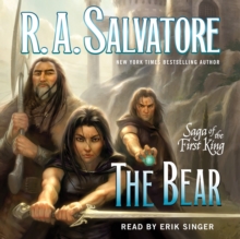 The Bear : Book Four of the Saga of the First King
