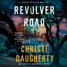 Revolver Road : A Harper McClain Mystery