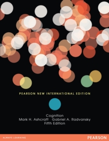 Cognition Pearson New International Edition Mark H